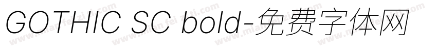 GOTHIC SC bold字体转换